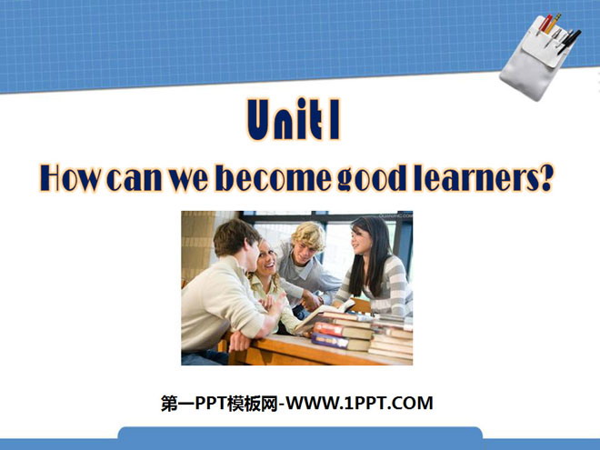 "How can we become good learners?" PPT courseware 3