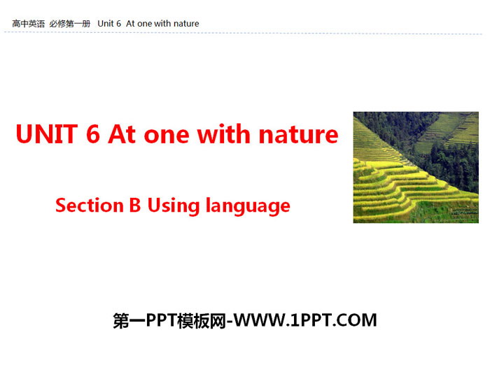 《At one with nature》Section B PPT