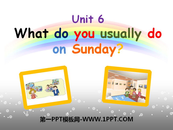 "What do you usually do on Sunday?" PPT