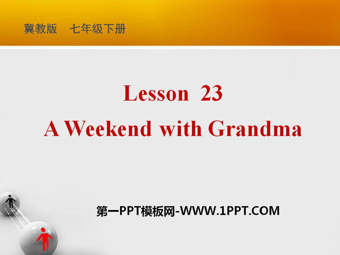 《A Weekend With Grandma》After-School Activities PPT課件