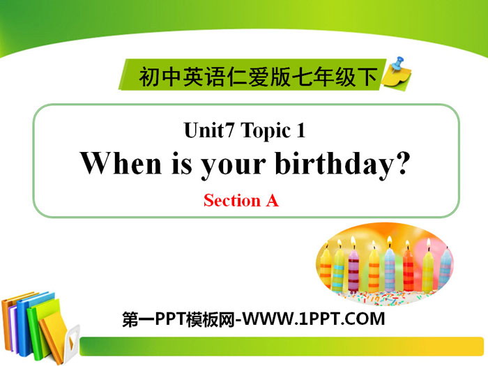 "When is your birthday?" SectionA PPT