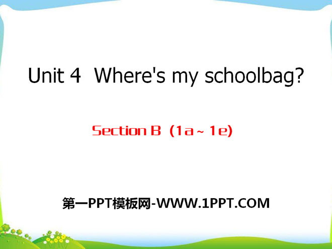 《Where's my schoolbag?》PPT課件14