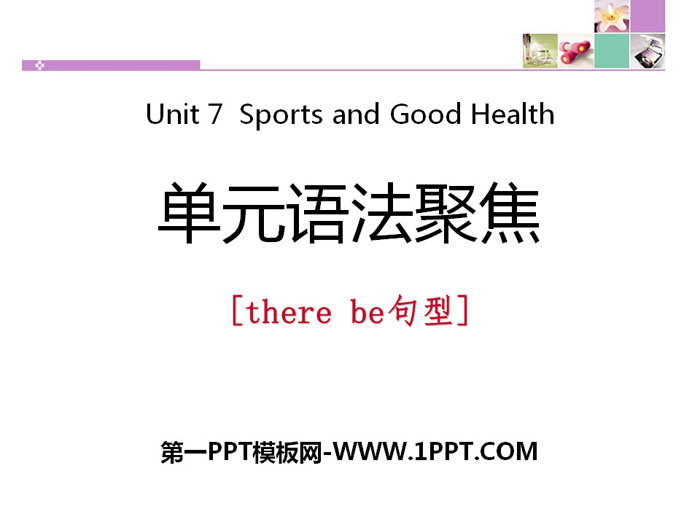 "Unit Grammar Focus" Sports and Good Health PPT