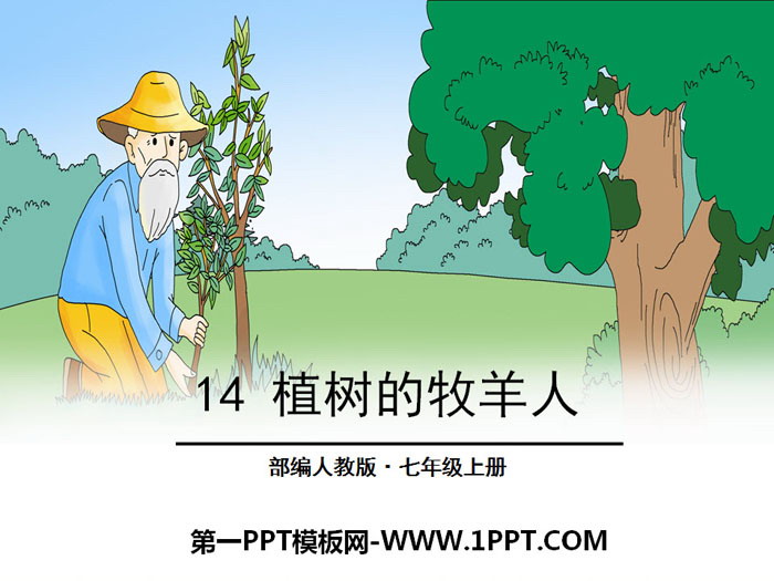 "The Shepherd Who Planted Trees" PPT