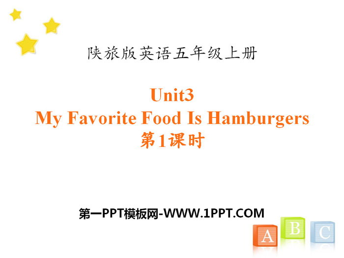 "My Favorite Food Is Hamburgers" PPT