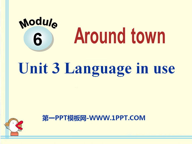 "Language in use" around town PPT courseware