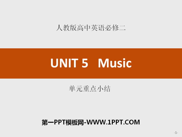 "Music" unit key summary PPT