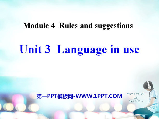 《Language in use》Rules and suggestions PPT课件2