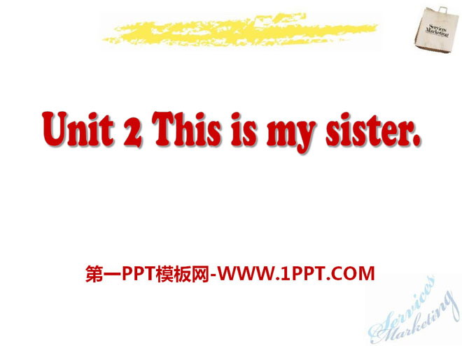 《This is my sister》PPT課件8
