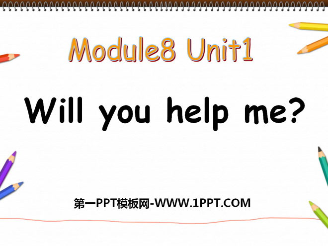 《Will you help me》PPT課件2
