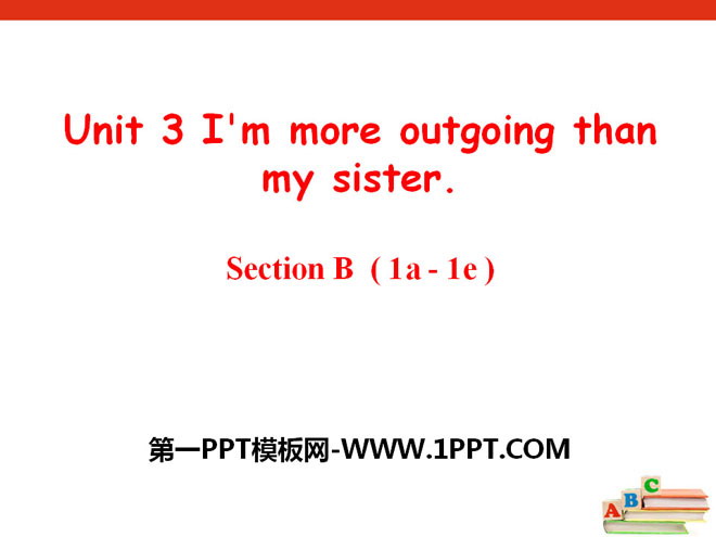 "I'm more outgoing than my sister" PPT courseware 19