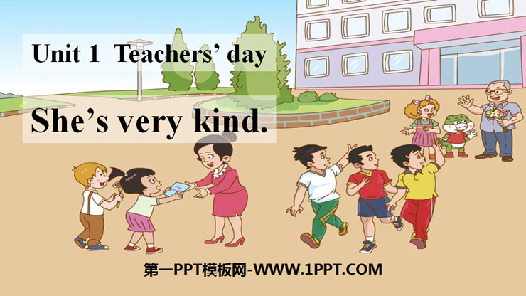 《She's very kind》Teachers' Day PPT下载