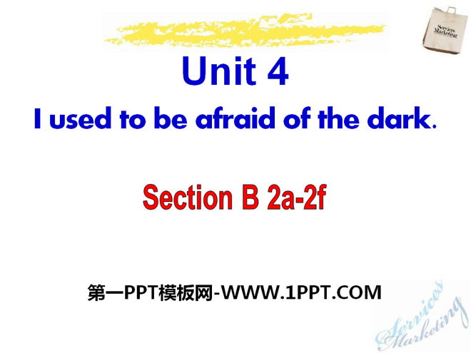 《I used to be afraid of the dark》PPT课件16