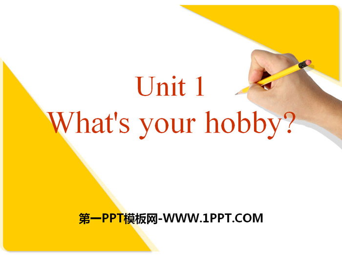 《What's your hobby?》PPT下载