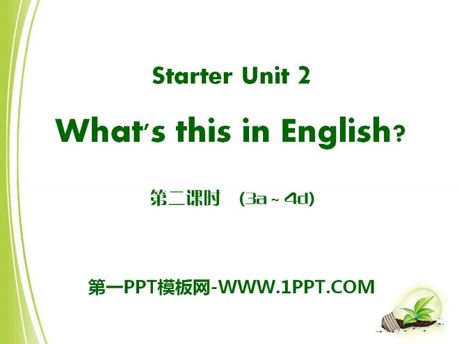 《What's this in English?》StarterUnit2PPT課件7