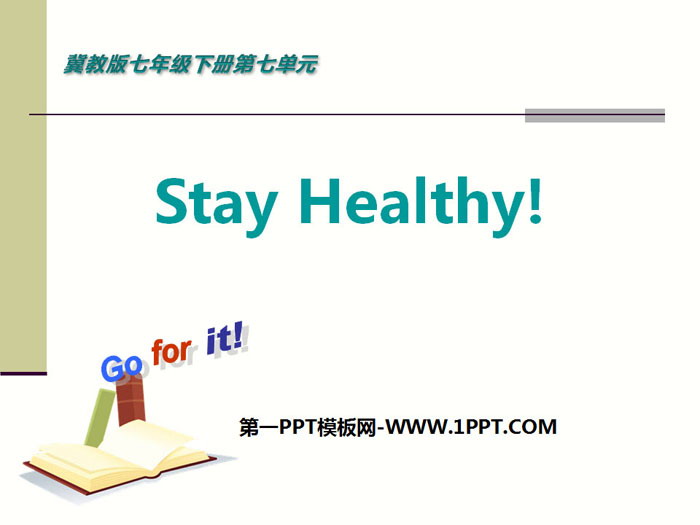 《Stay Healthy!》Sports and Good Health PPT下載