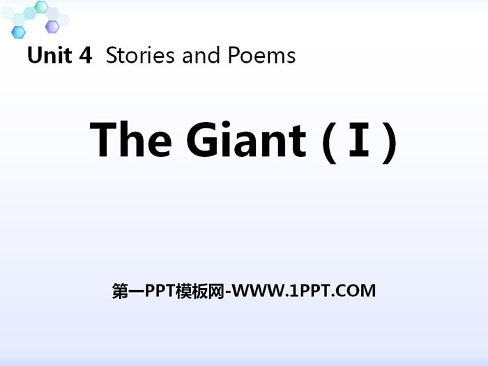 "The Giant(I)"Stories and Poems PPT free courseware