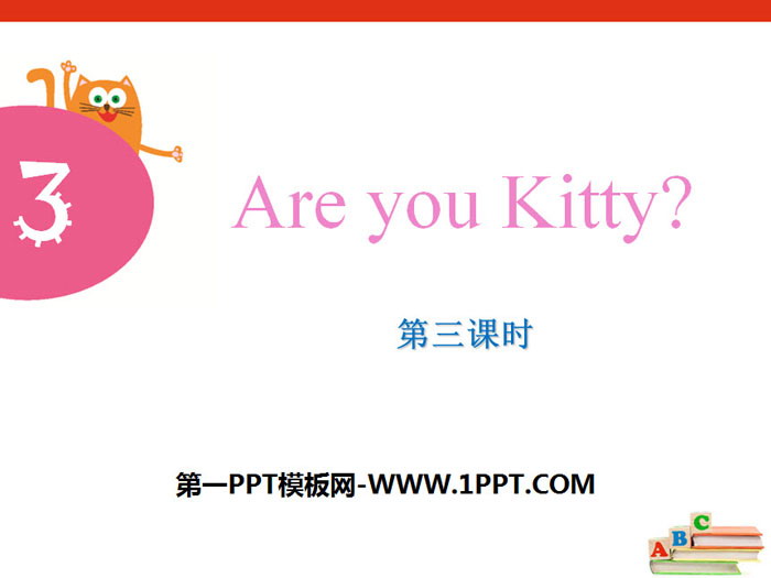 《Are you Kitty?》PPT下載