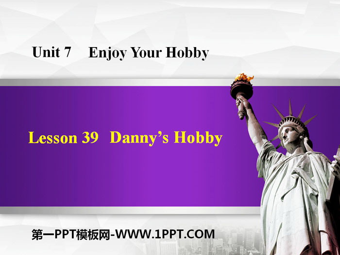 "Danny's Hobby" Enjoy Your Hobby PPT free courseware