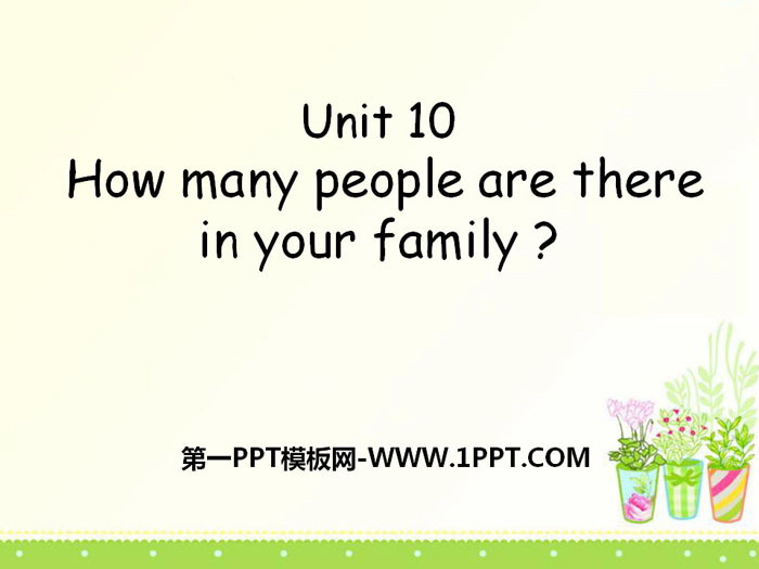 "How many people are there in your family?" PPT