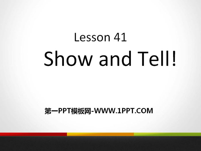 《Show and Tell!》Enjoy Your Hobby PPT课件