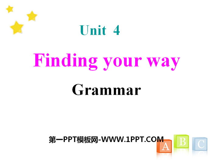"Finding your way"GrammarPPT