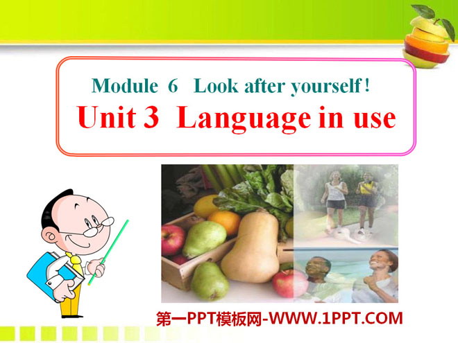 "Language in use"Look after yourself PPT courseware 2