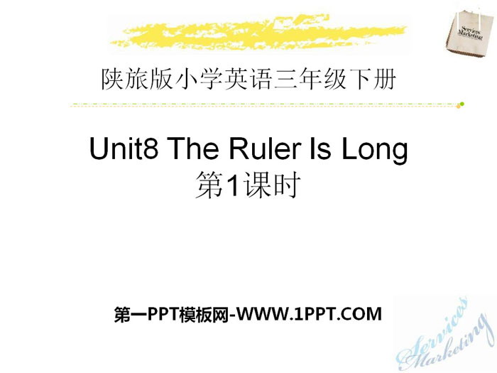 "The Ruler Is Long" PPT
