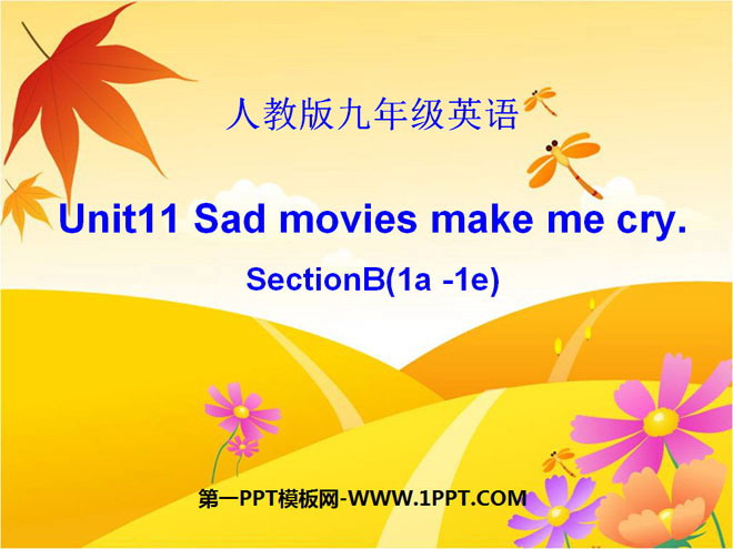 "Sad movies make me cry" PPT courseware 2