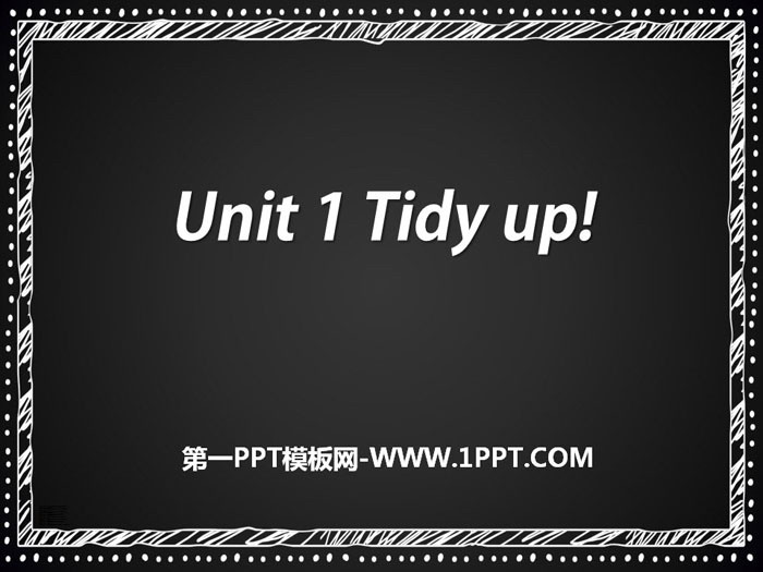 "Tidy up" PPT courseware