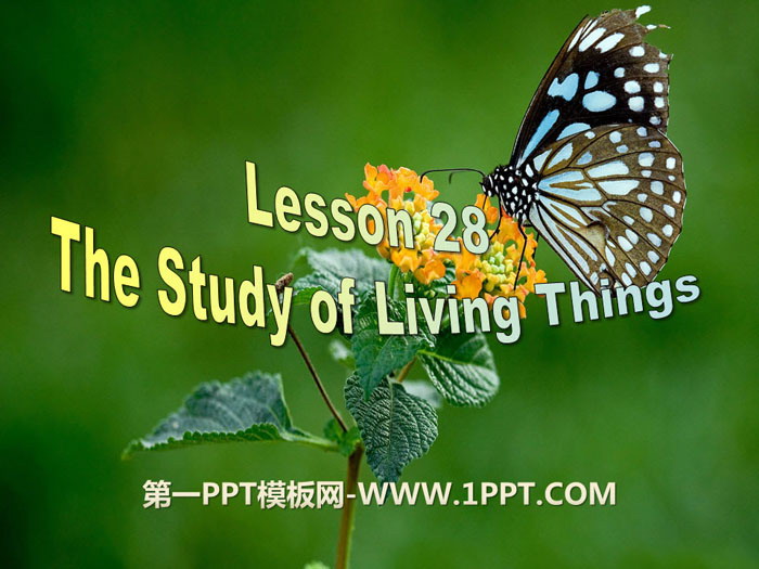"The Study of Living Things" Look into Science! PPT free download