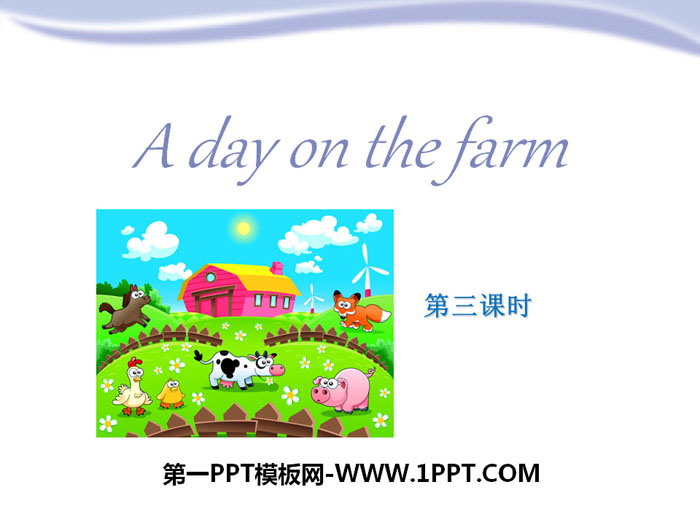 "A day on the farm" PPT download