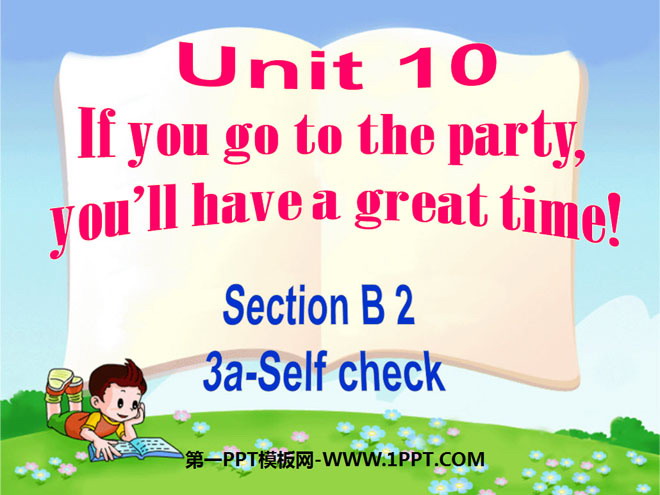 "If you go to the party you'll have a great time!" PPT courseware 10