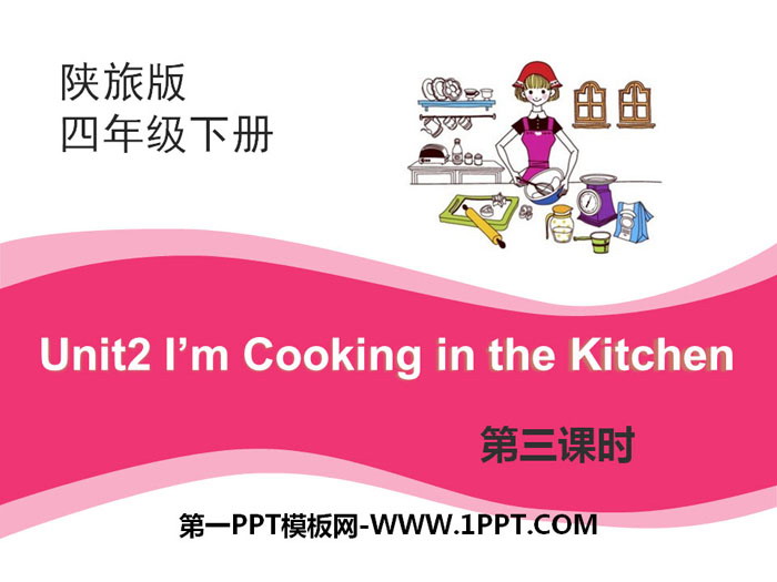 《I'm Cooking in the Kitchen》PPT下载
