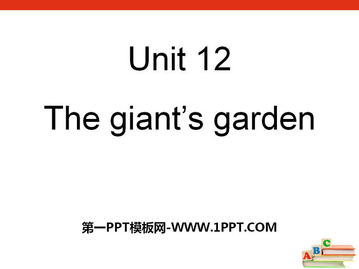 《The giant's garden》PPT