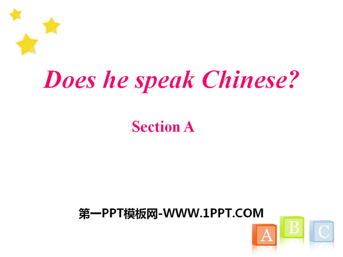 "Does he speak Chinese?" SectionB PPT