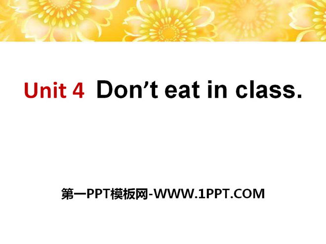 "Don't eat in class" PPT courseware 8