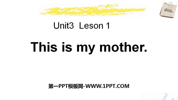《This is my mother》Family PPT