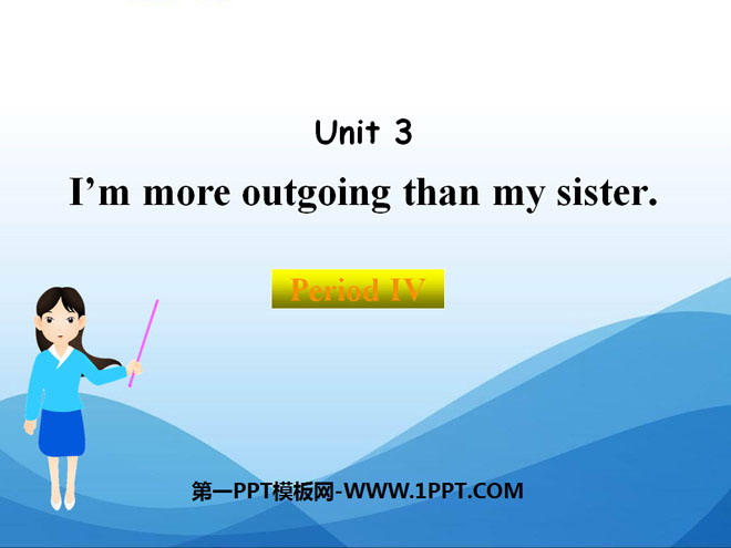 "I'm more outgoing than my sister" PPT courseware 15