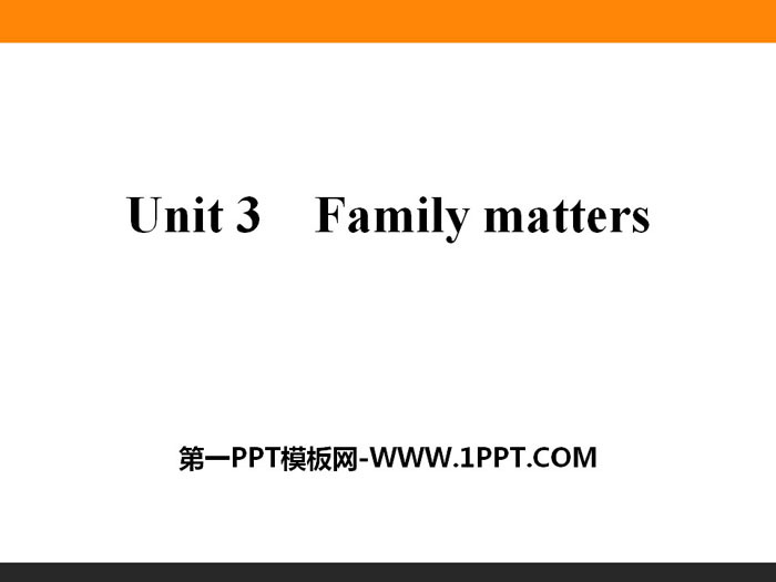 "Family matters" PPT