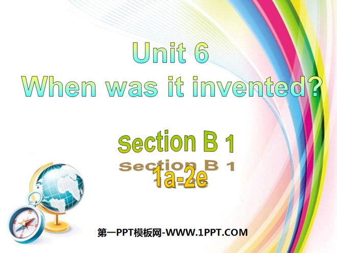 《When was it invented?》PPT Courseware 4