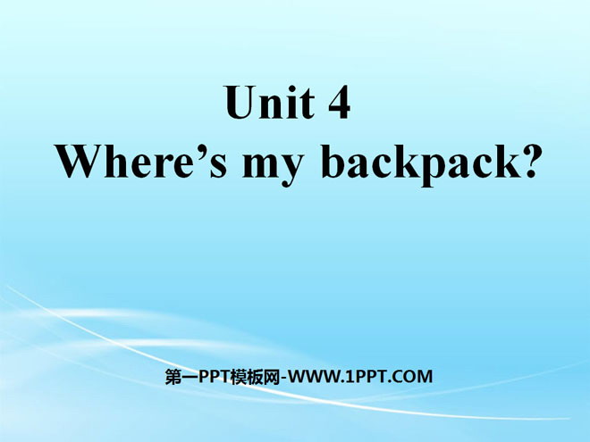 "Where's my schoolbag?" PPT courseware 6