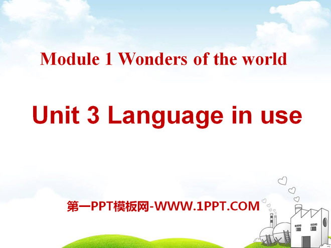 《Language in use》Wonders of the world PPT課件3