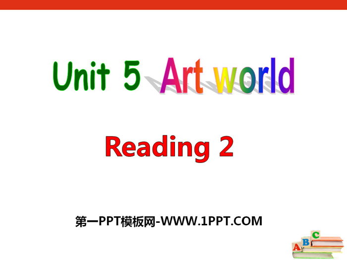 《Art world》ReadingPPT课件
