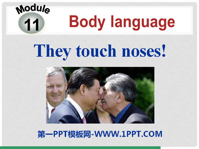 "They touch noses" Body language PPT courseware 3