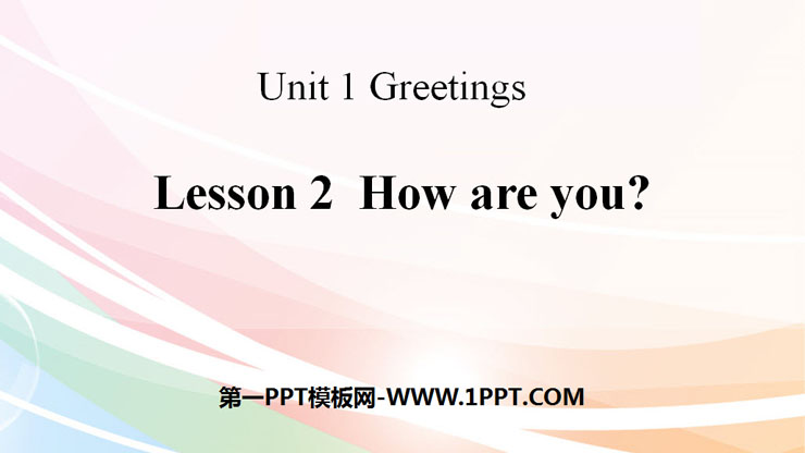 "How are you?"Greetings PPT