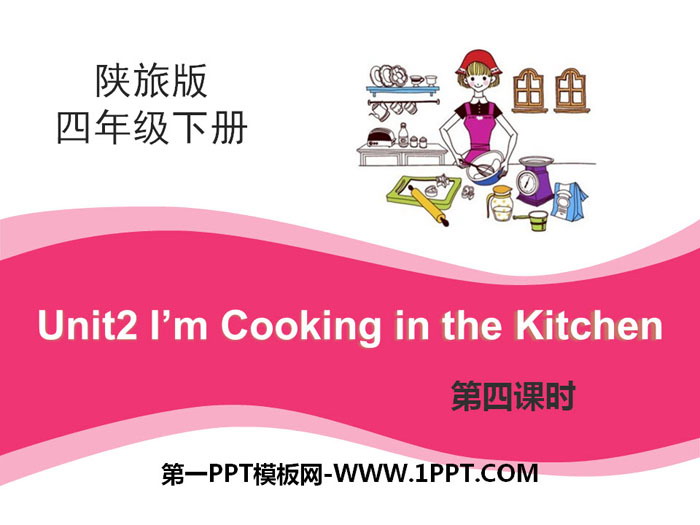 《I'm Cooking in the Kitchen》PPT课件下载