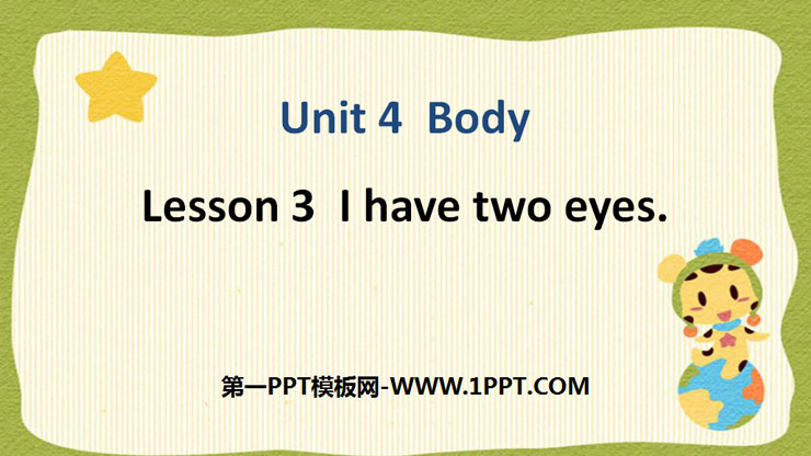 "I Have two eyes" Body PPT download