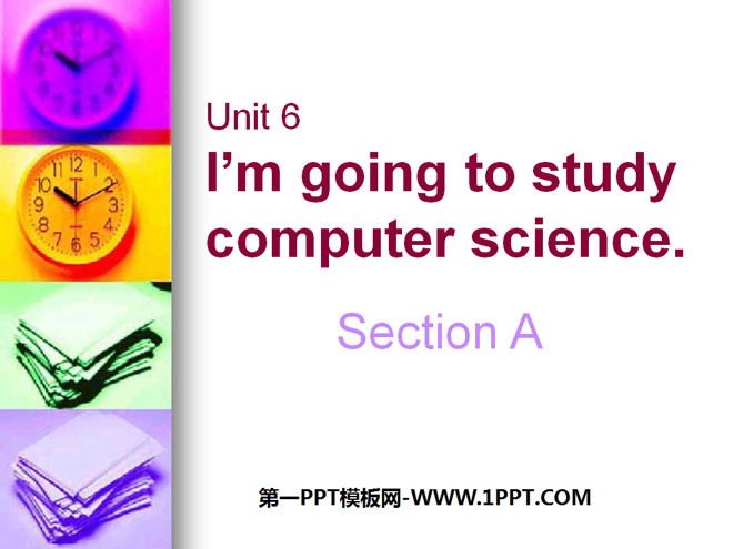 "I'm going to study computer science" PPT courseware 5