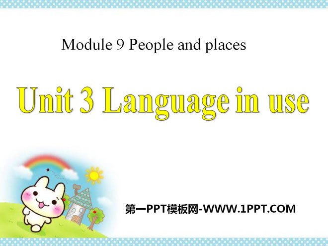 "Language in use" People and places PPT courseware 2